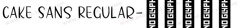 Cake Sans Regular字体转换
